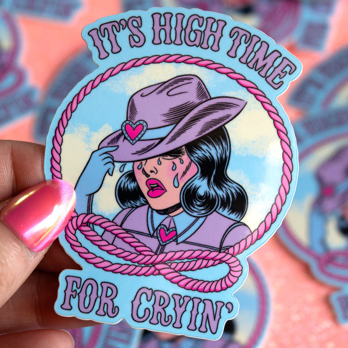 High Time for Cryin' Sticker