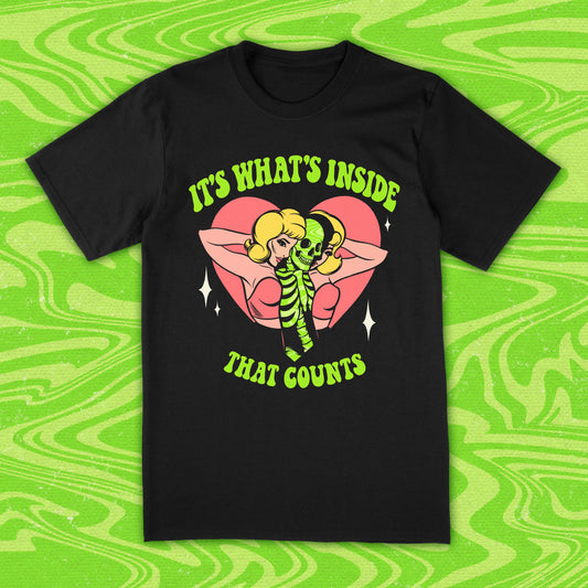 It's What's Inside That Counts Tee