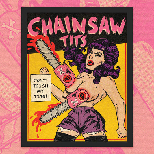 Chainsaw Tits Print