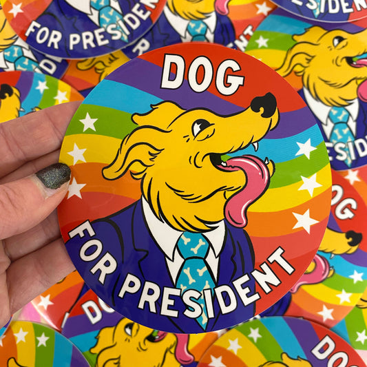 Dog For President Sticker