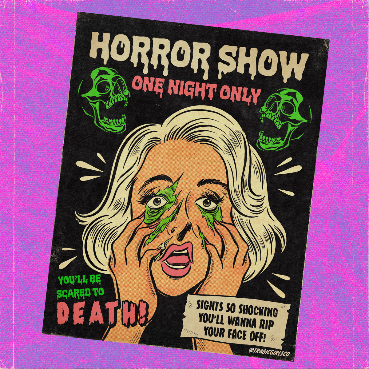 Horror Show Print