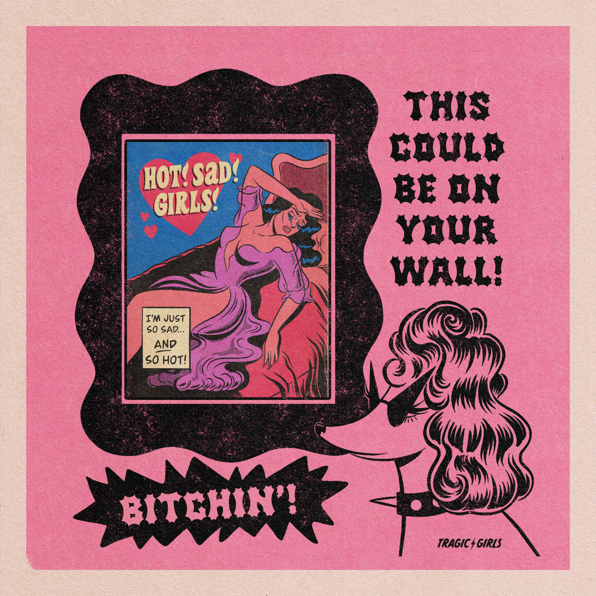 Hot Sad Girls Print