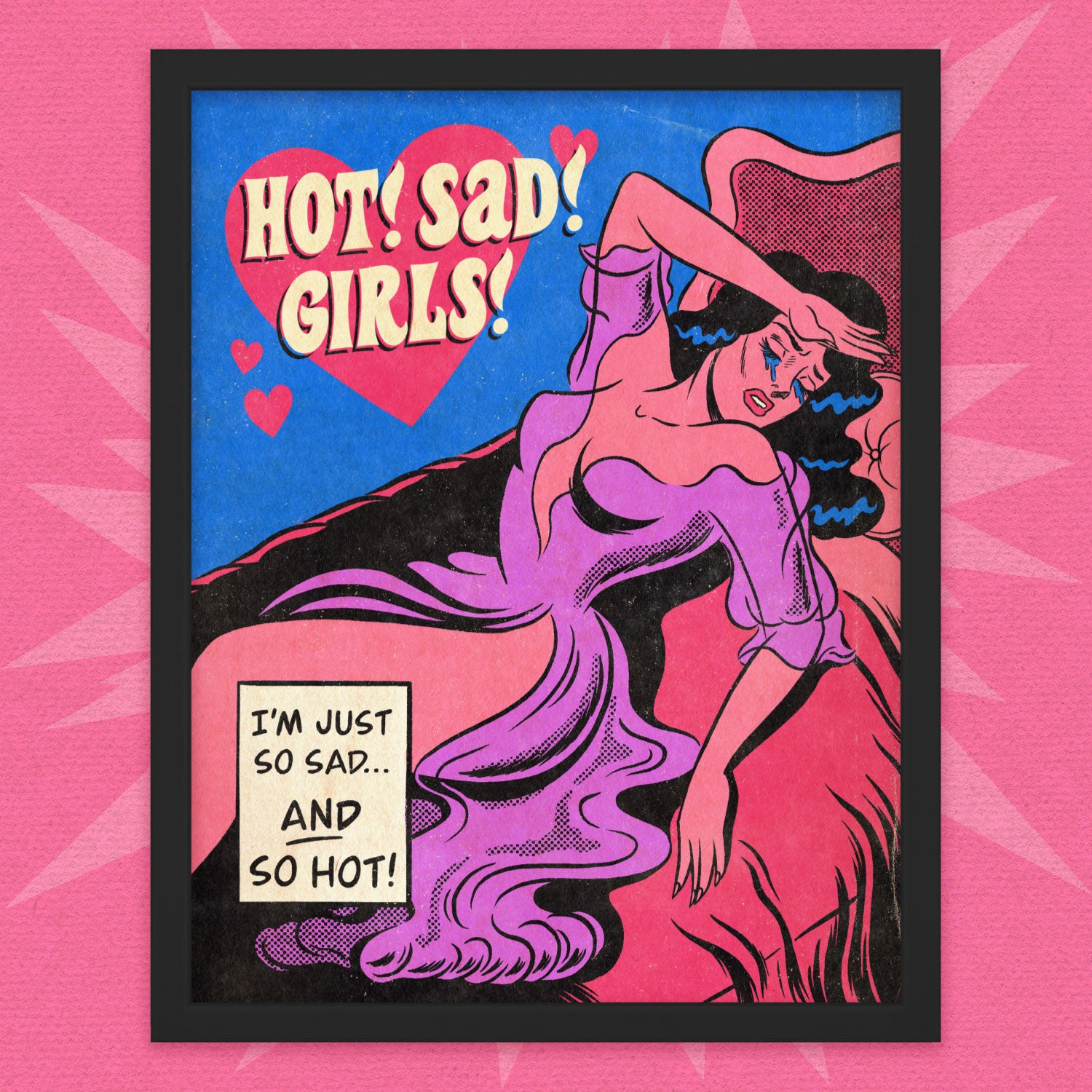 Hot Sad Girls Print