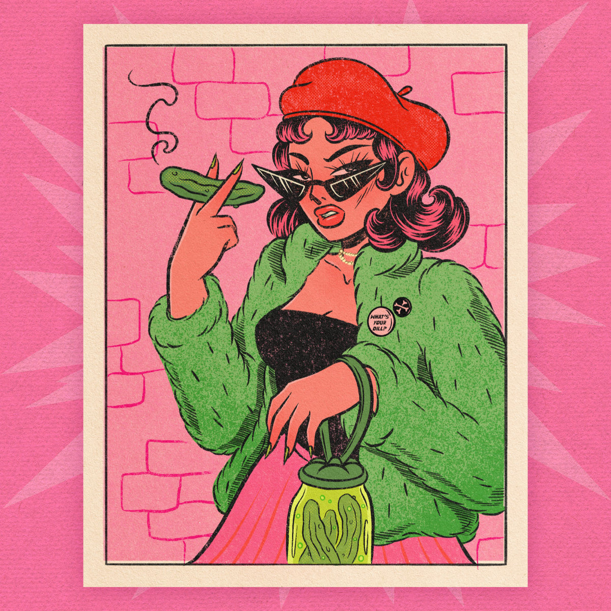 What's Your Dill Print