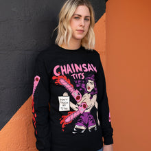 Load image into Gallery viewer, Chainsaw Tits Long Sleeve Tee
