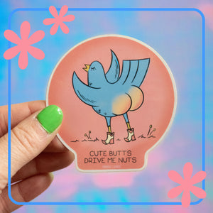 Cute Butts Drive Me Nuts Sticker