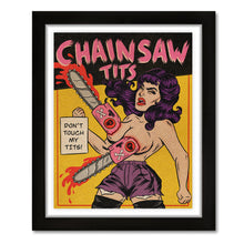 Load image into Gallery viewer, Chainsaw Tits Print
